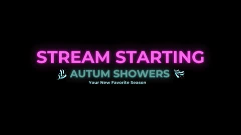 Autum Showers online show from January 8, 2026, 3:31 am