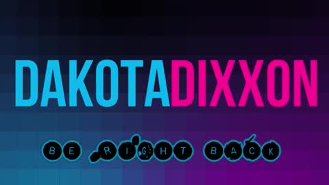 Dakota Dixxon online show from November 11, 2025, 7:03 pm