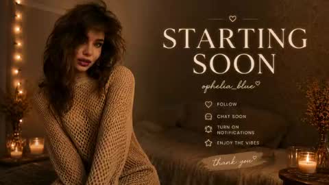 ophelia blue online show from May 21, 2026, 9:05 am